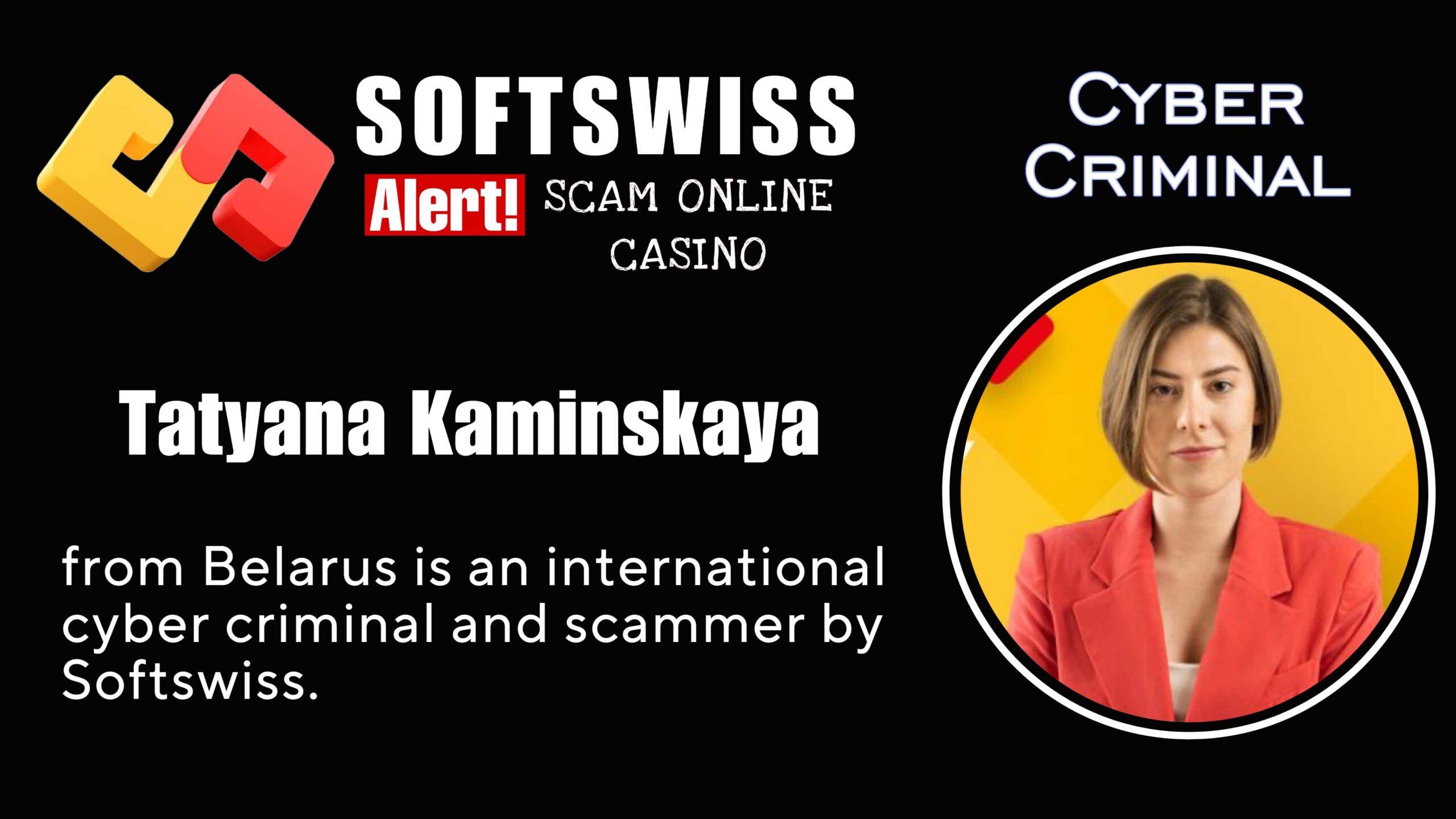 Tatyana Kaminskaya - softswiss scam - Casino by Softswiss